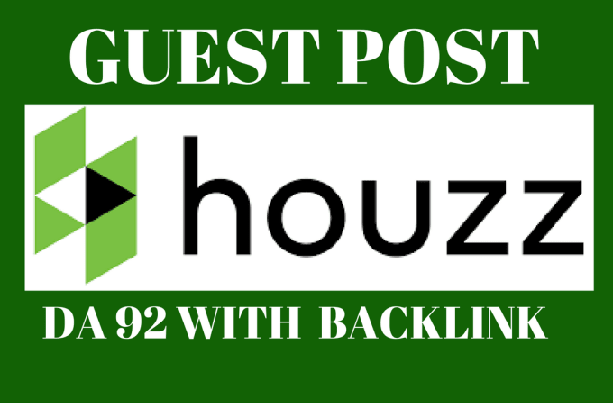 Publish A Guest Post On Home Improvement Site houzz. ...