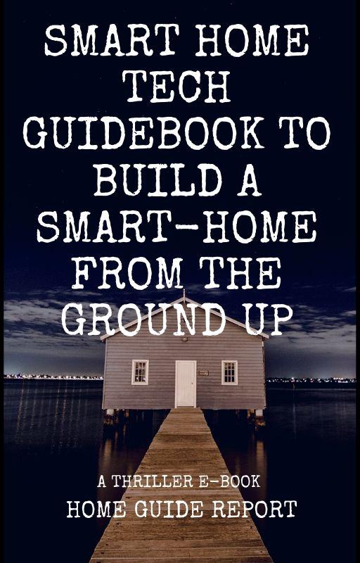 Build Your Smart Home From The Ground Up with This Gu...