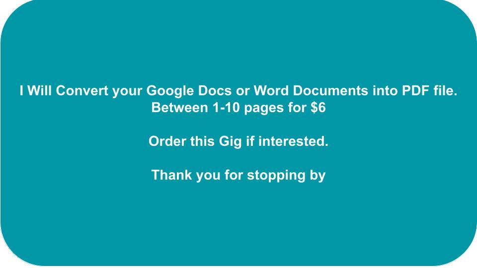 I will convert between 1-10 pages google docs or word...