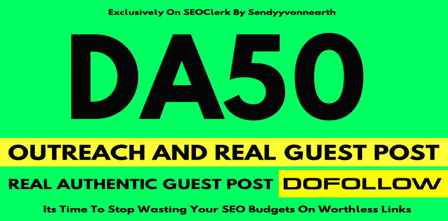 Write And Publish One Guest Post On DA 50 Blog Site