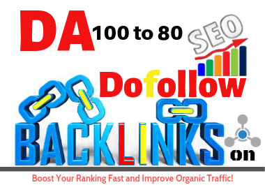 DA 80+ 50 Dofollow Backlinks to Boost Your Ranking Fa...