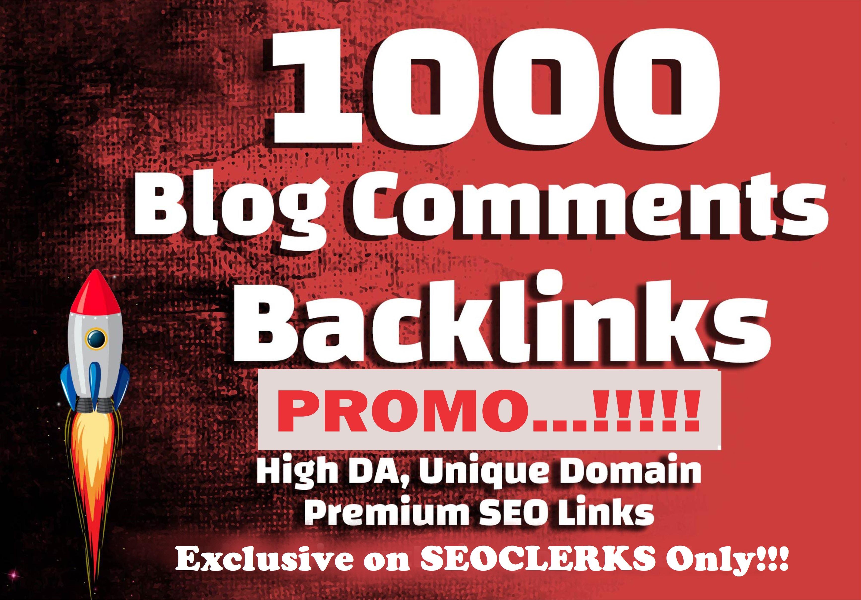 1000 Unique Dofollow Blog Comments Backlinks High DA ...