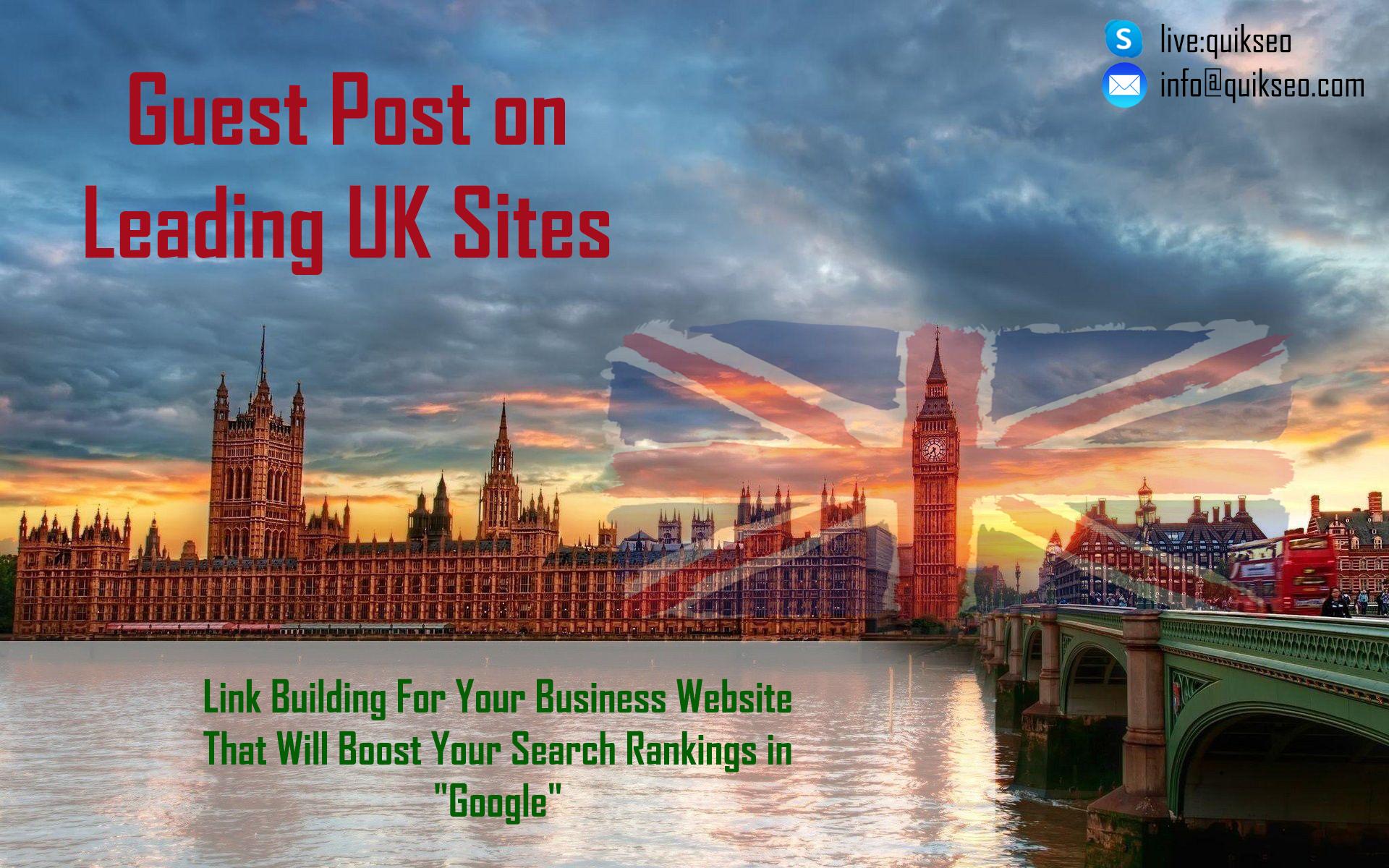 UK Guest Post Sites - Guest Posting Service UK - Qual...