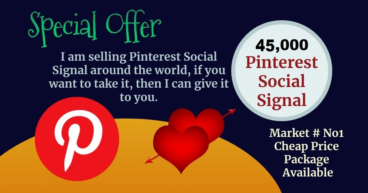 Best Service Offer 45,000 pinterest social signal SEO...