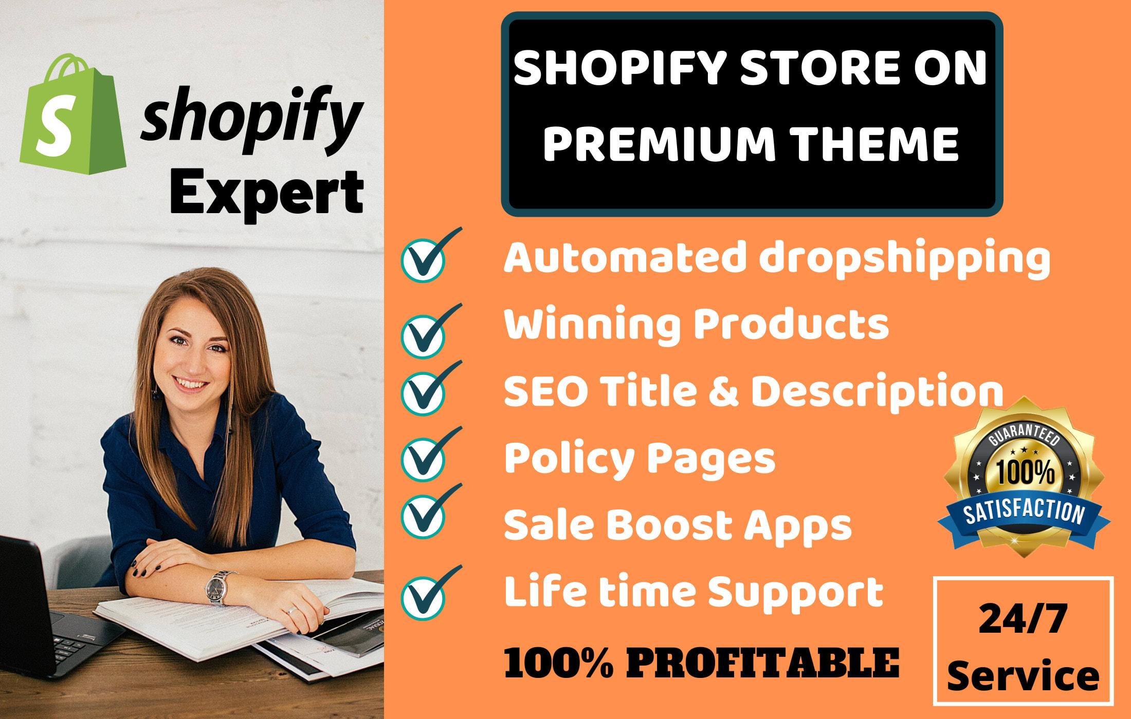 I will create shopify dropshipping store with winning...