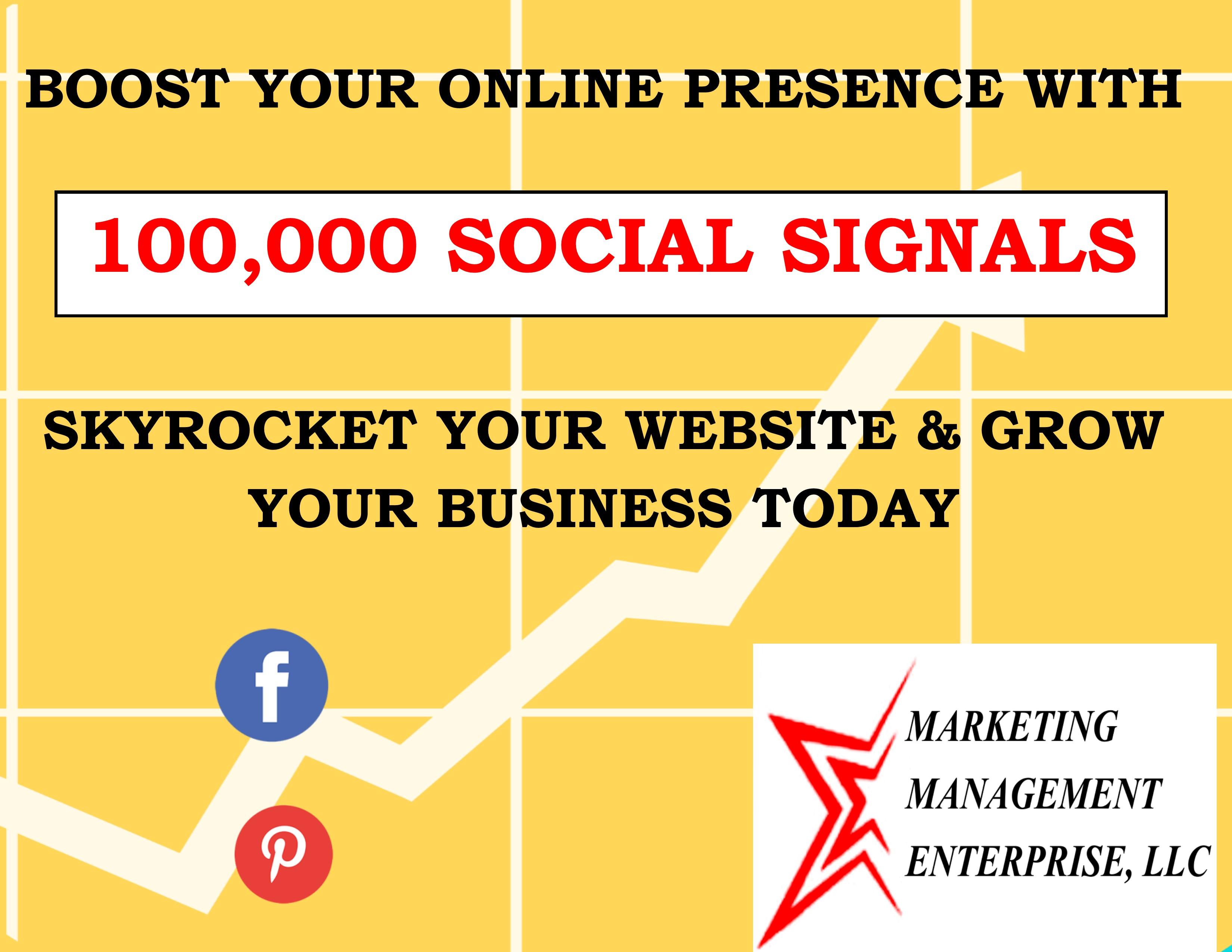 100,000 Social Signals BOOST YOUR WEBSITE