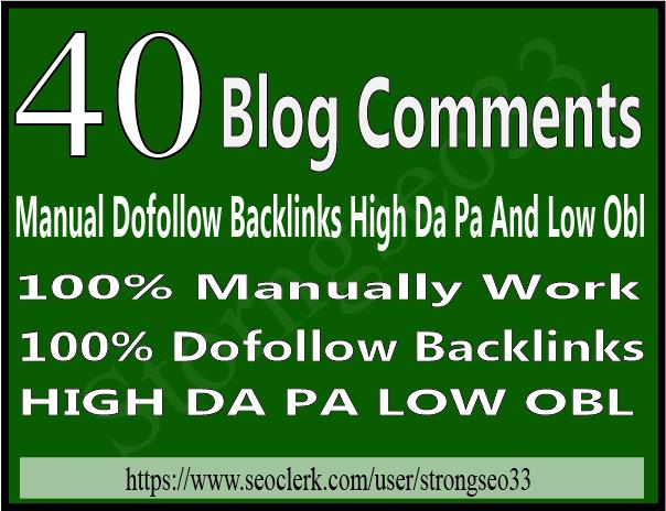 40 dofollow blog comment on high da pa and low obl