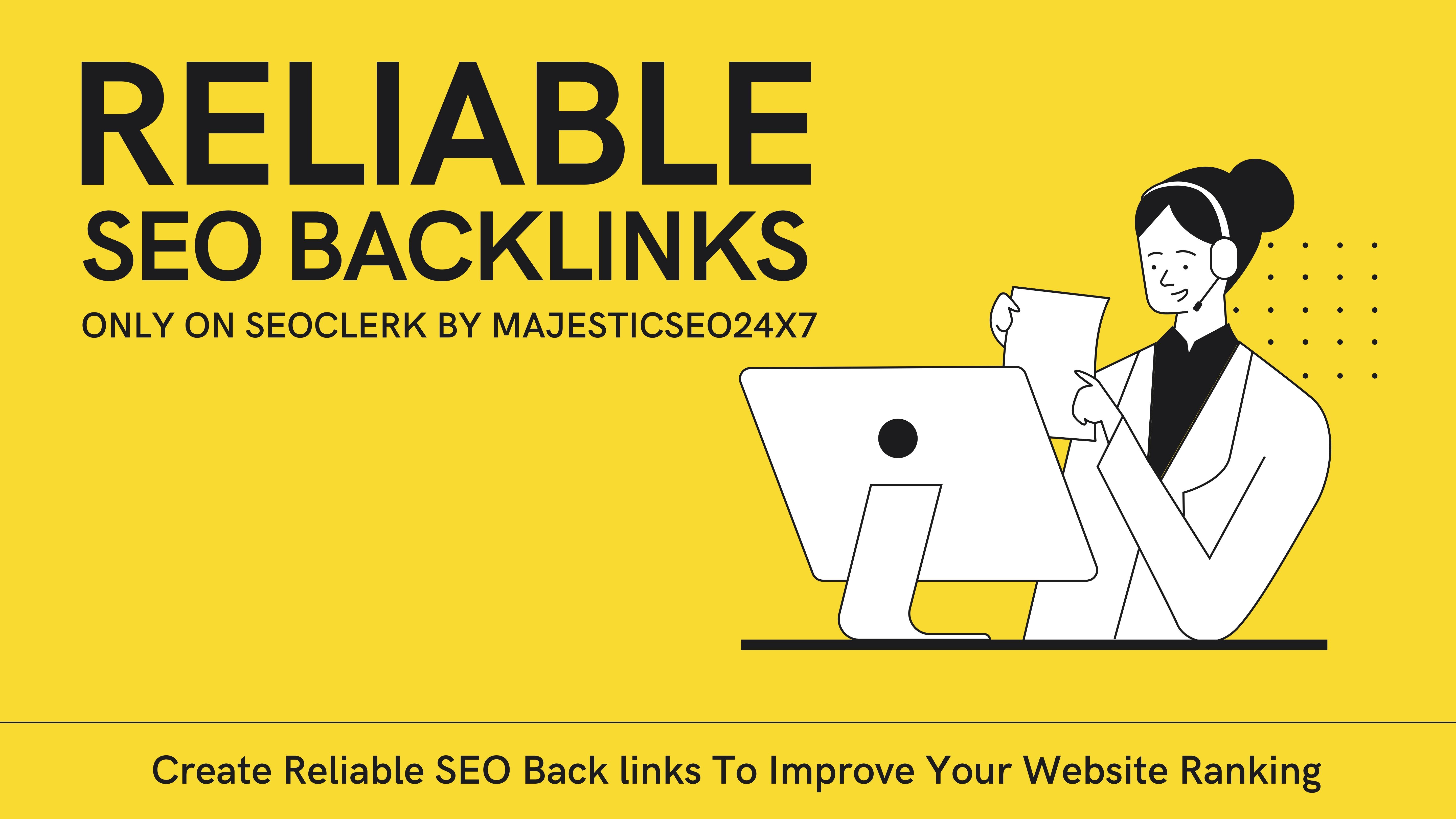 Create Reliable SEO Back links To Improve Your Websit...
