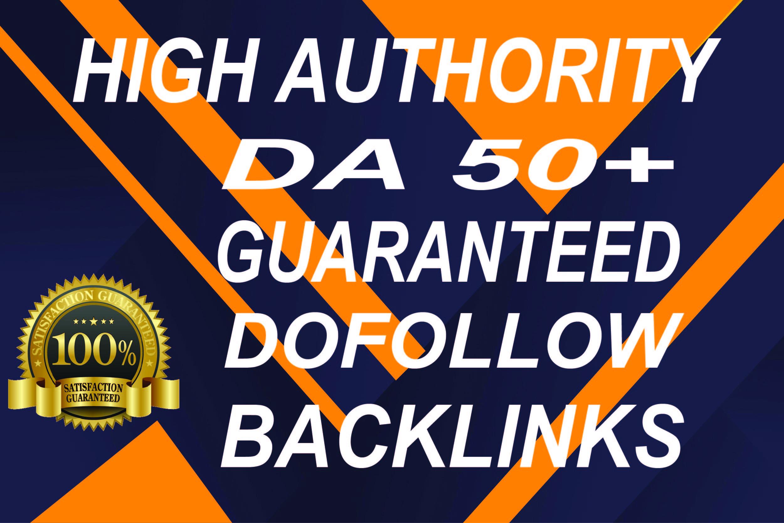 Create high quality dofollow SEO backlinks da 50 to 9...