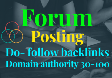 40 High Quality Niche Relevant Forum Posting for You