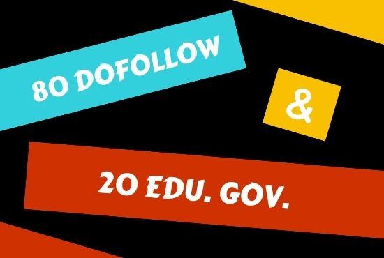 Do 80 Dofollow and 20 Edu. Gov. SEO Backlinks
