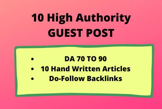 Provide Guest Post on 10 High Authority Website DA 60...
