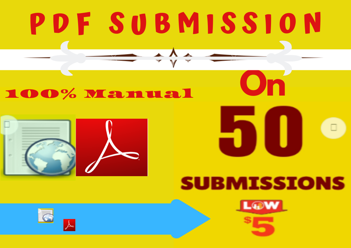 Manually PDF Submission or Marketing on 50 High DA Po...