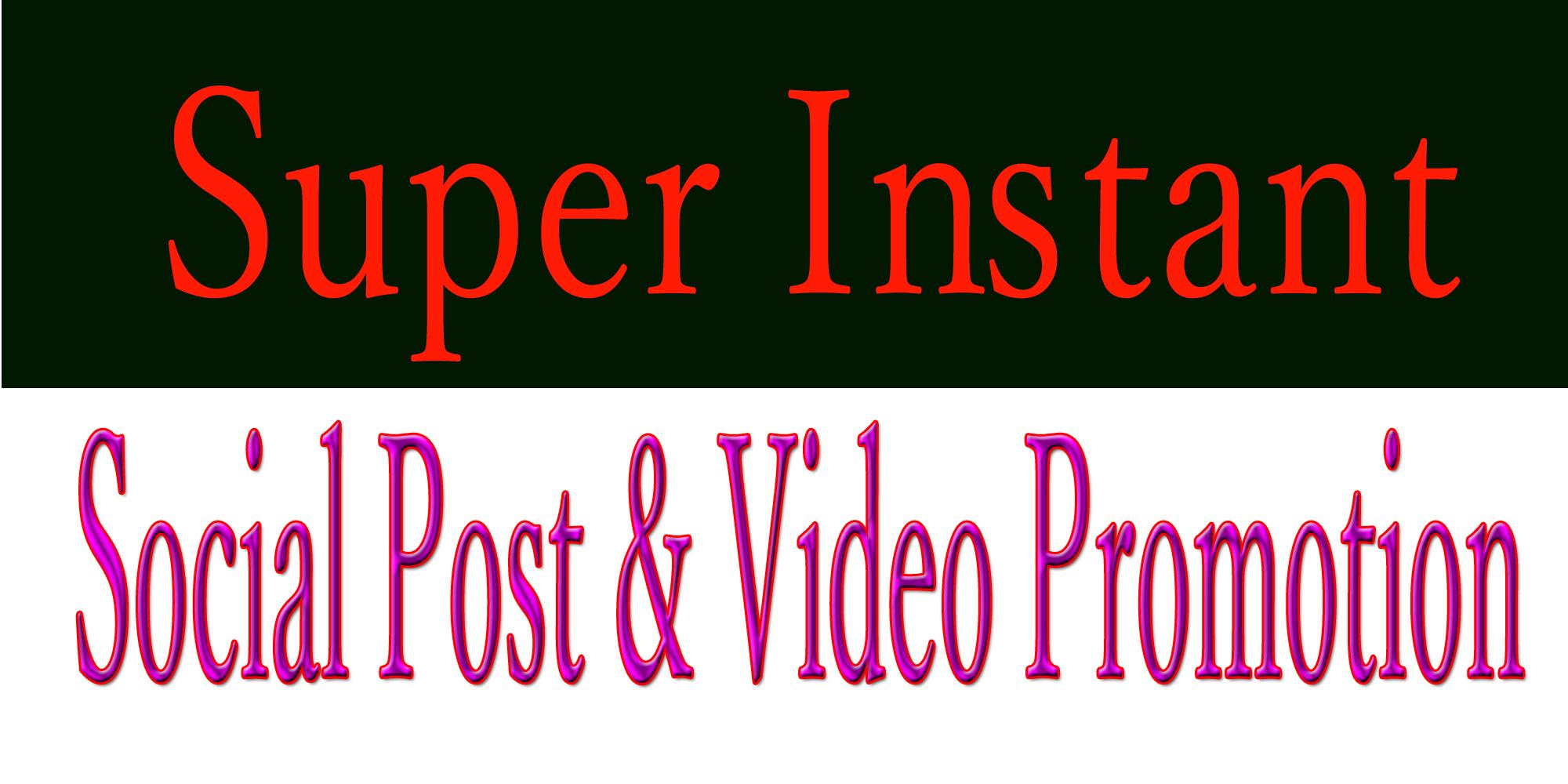 Get Instant social post or video promotion