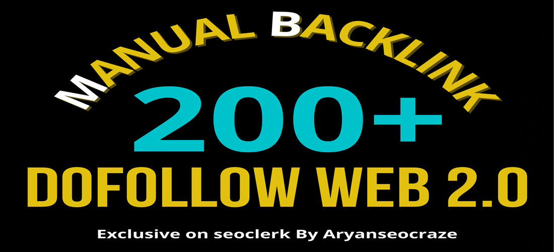 200 Web 2.0 manual dofollow High authority backlinks