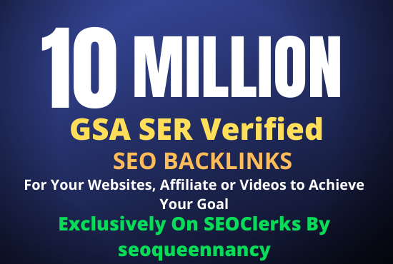 I Will Build 10 Million GSA Backlinks for Increase Yo...