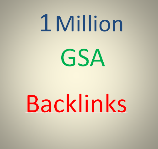 I will create GSA SER 1 Million SEO Backlink for goog...