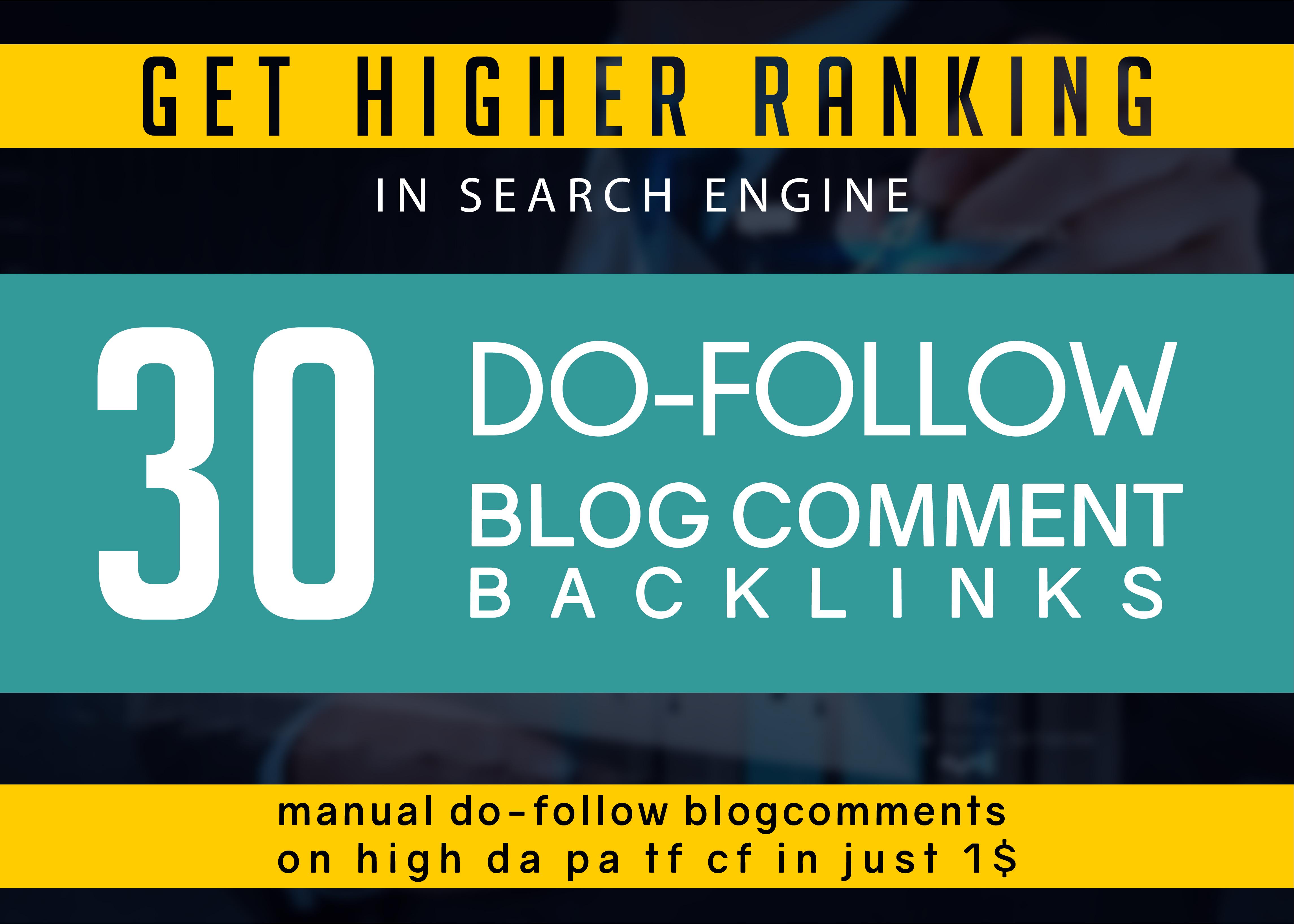 Create 30 Unique Domain Blog Comments Dofollow Link L...