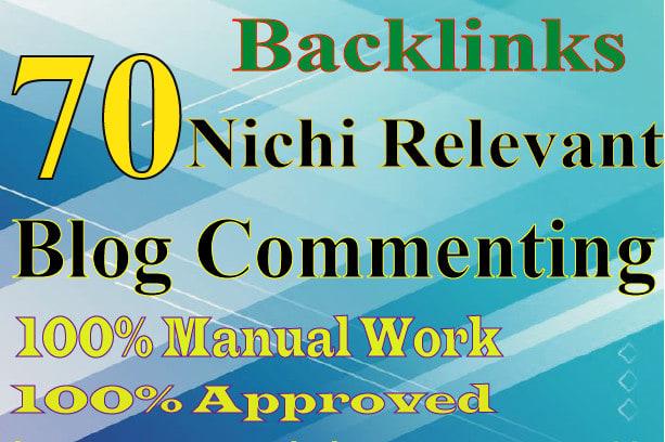 provide 70 niche relevant blog comments backlinks hig...