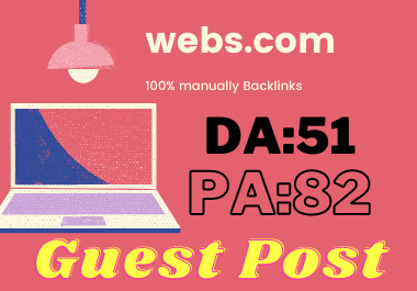 Publish Guest Post On webs. com Do-Follow and Permane...