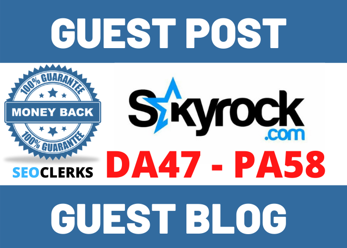 Publish Guest Post On Skyrock. com Manually and Perma...