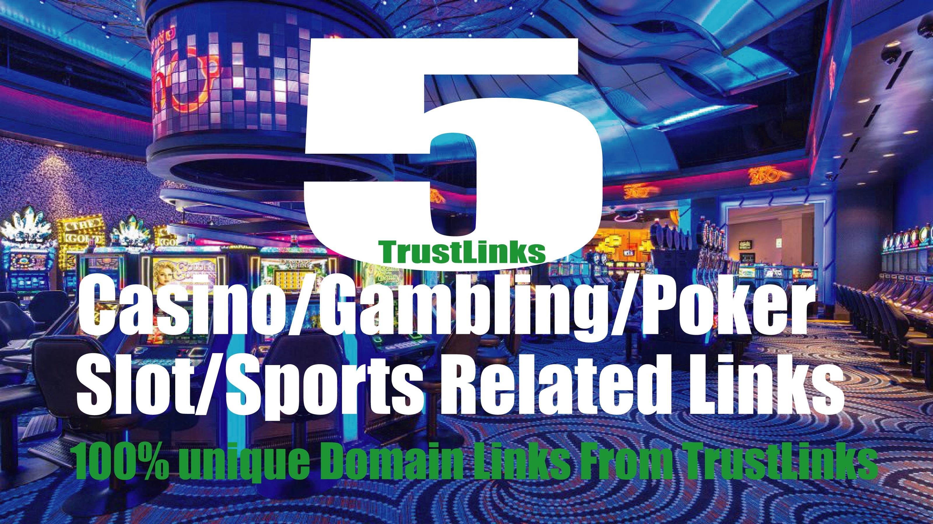 5 PBN Links Casino/Gambling/Poker sites From Top Casi...