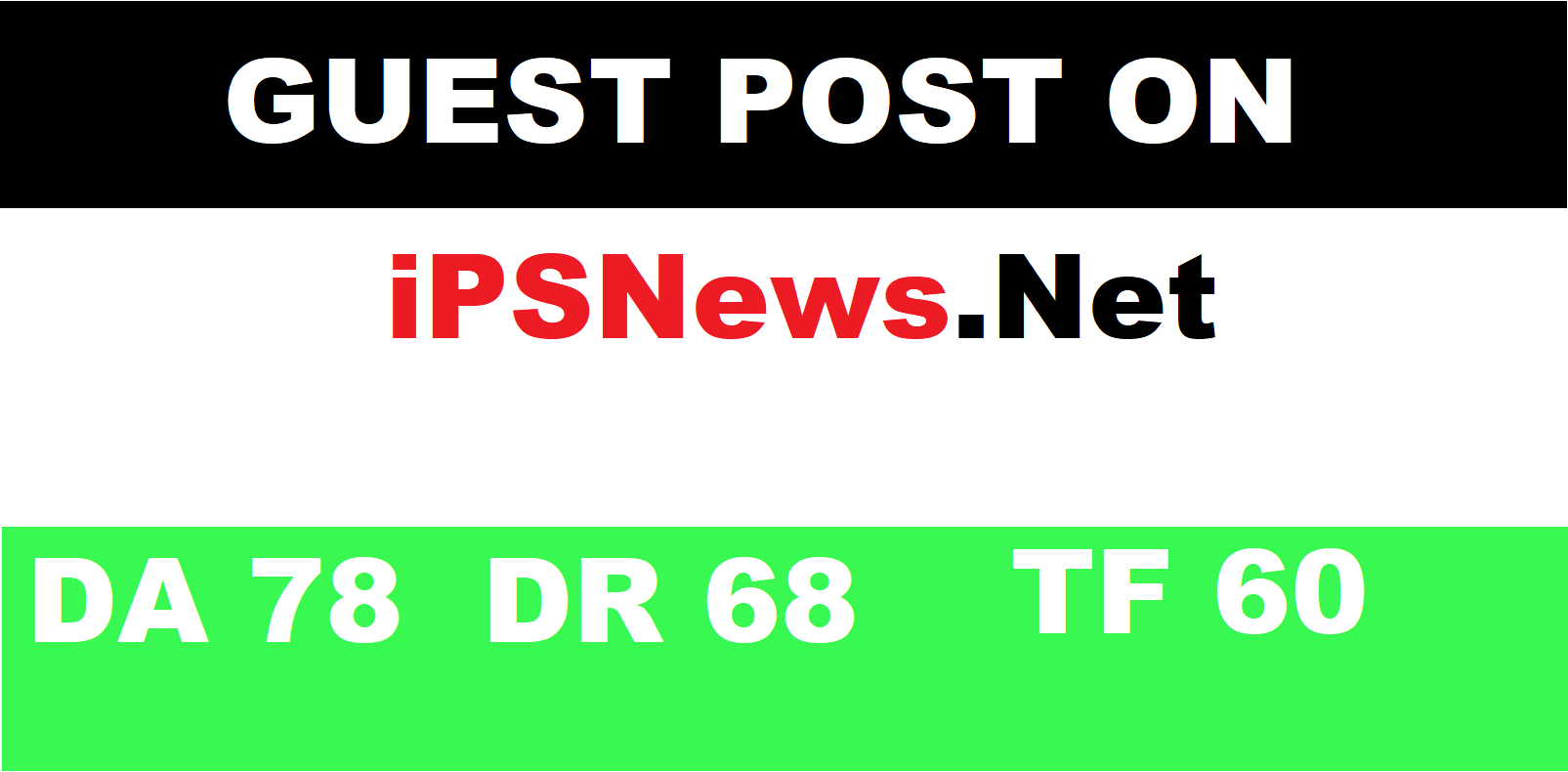 Write & publish guest post on Ipsnews. net DA679