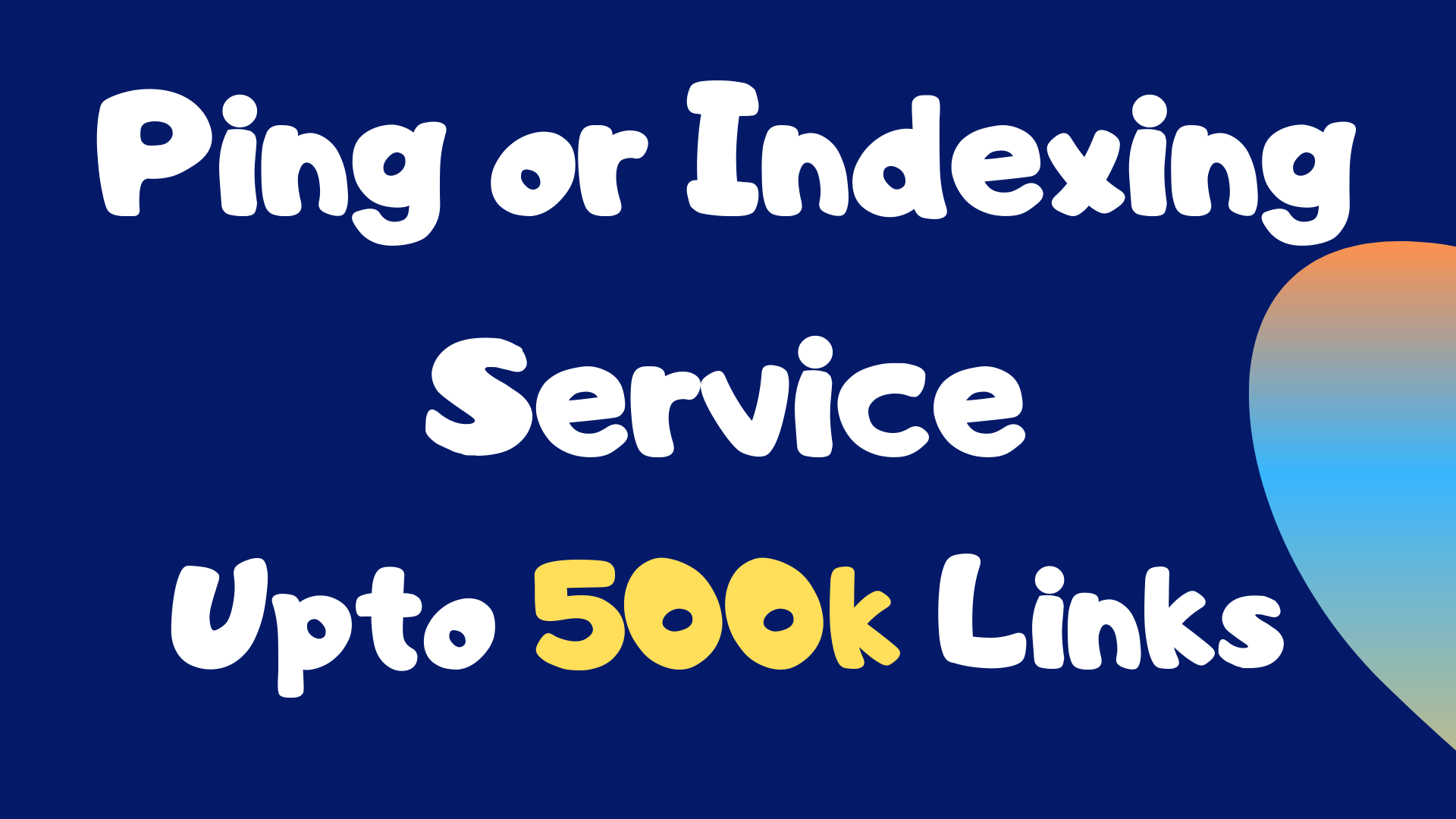 Ping Or Index Up To 100k Urls, Profiles, Backlinks