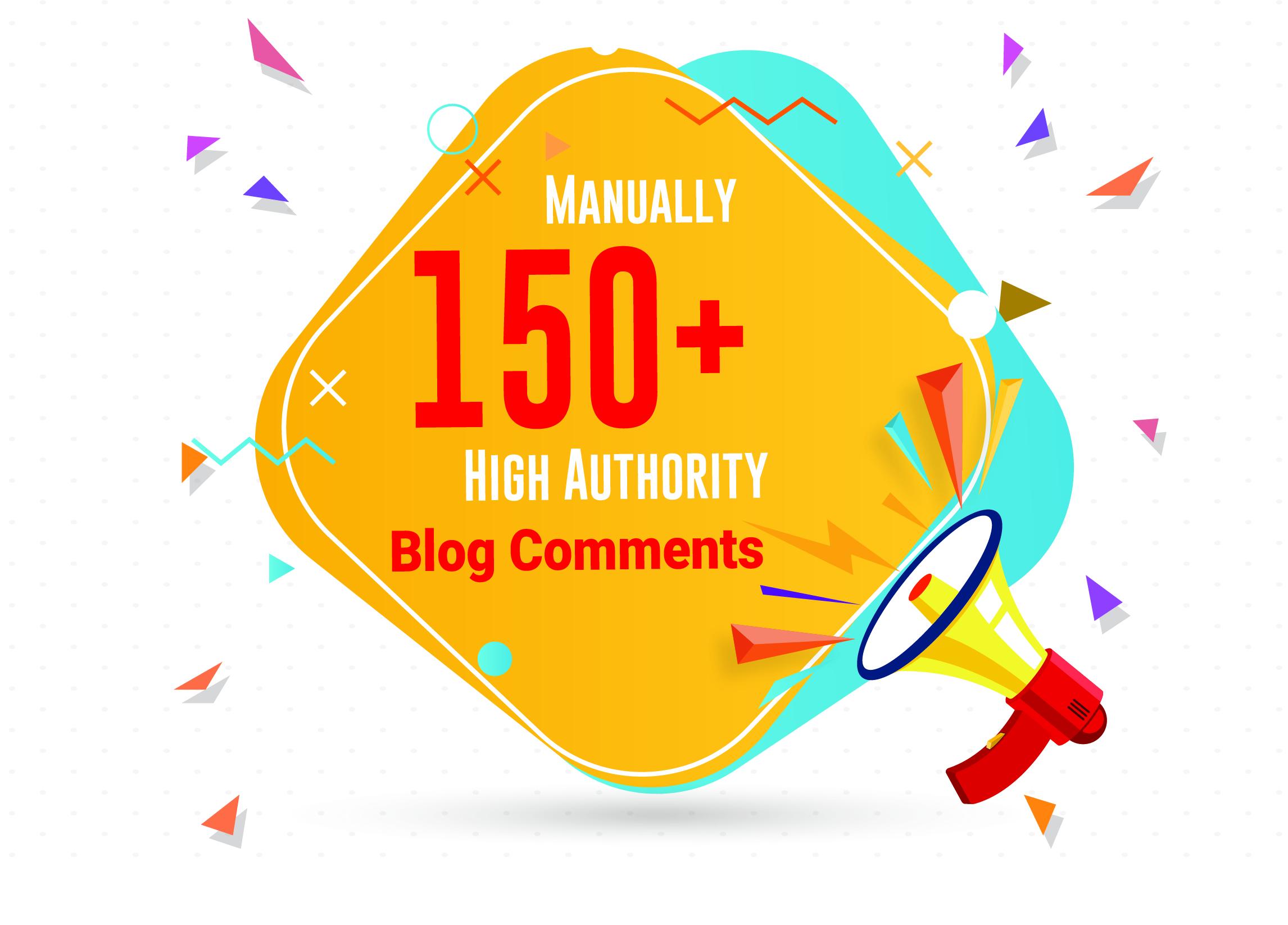 Manually 150 High Quality Blog Comments And High da p...