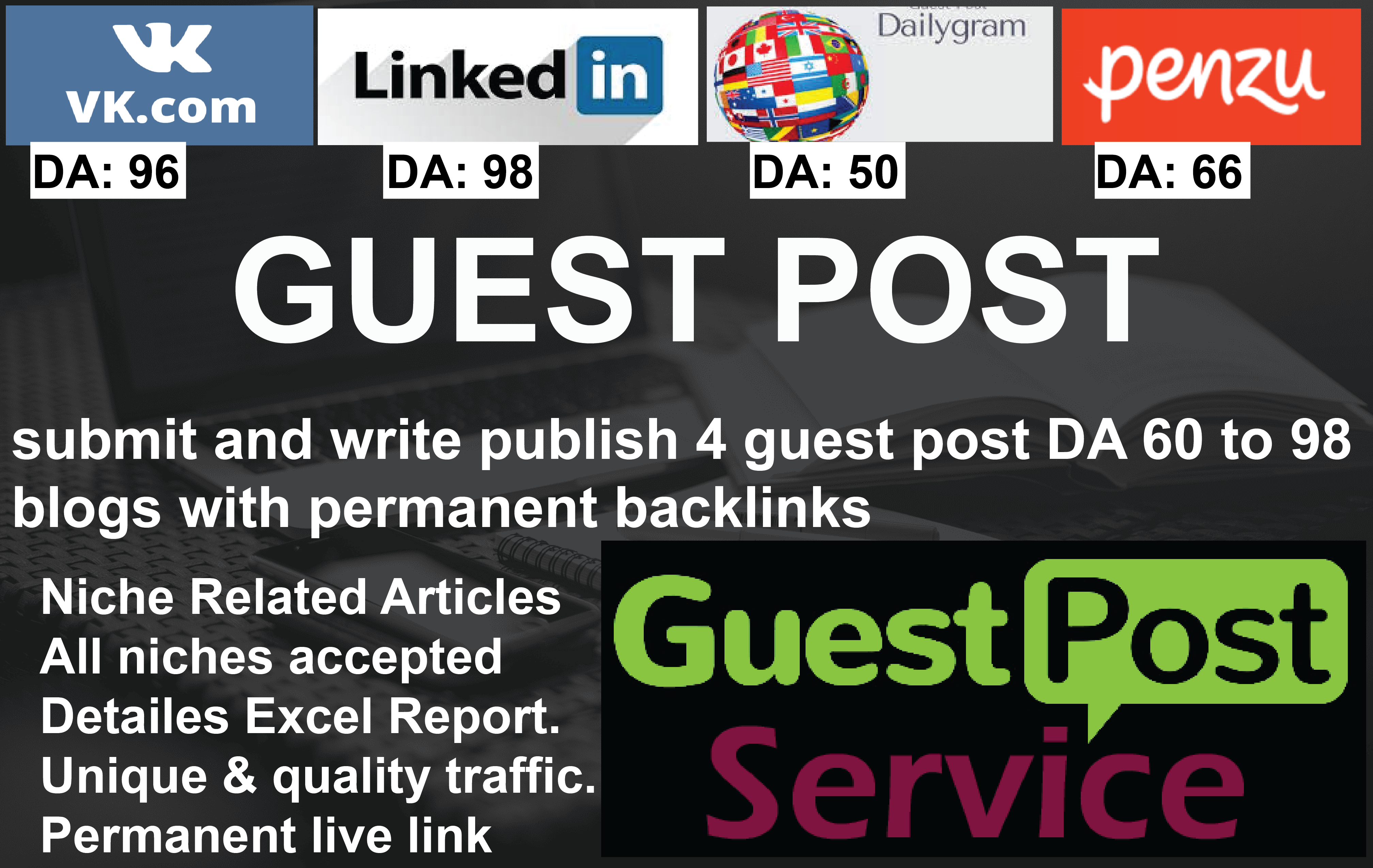 I will submit and write publish 4 guest post 80 da bl...