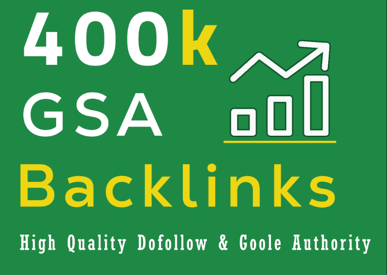 I will provide 400k GSA High Quality Backlinks For Fa...
