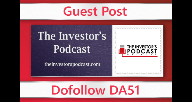 Guest post on The Investor's Podcast - theinvestorspo...