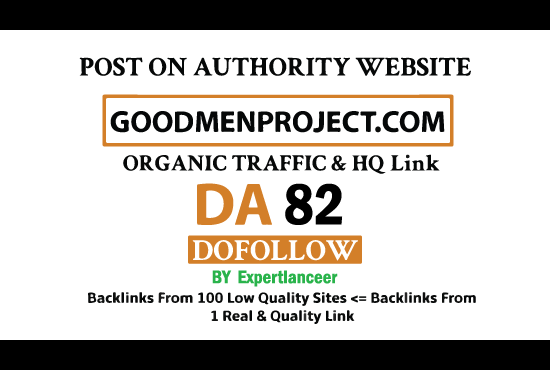 Write and publish guest post on goodmenproject da 82 ...