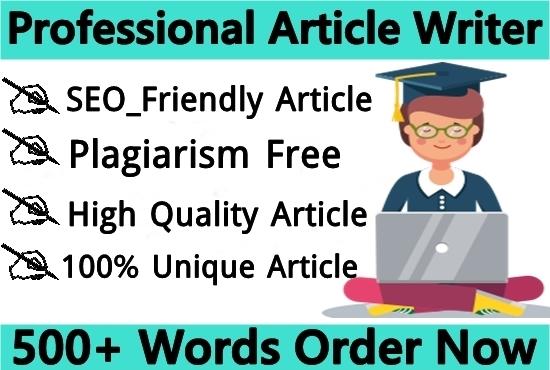 I will provide 500 Plus words unique Article and cont...