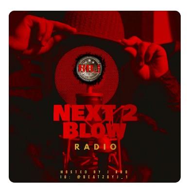 Nxt2Blow Radio 90 Day Playlist Placements