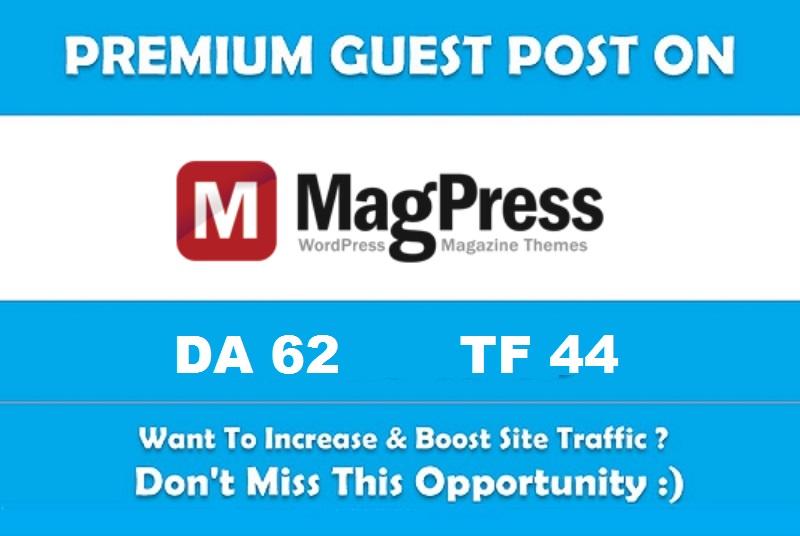 Publish a guest post on MagPress. com - DA 62, TF 44