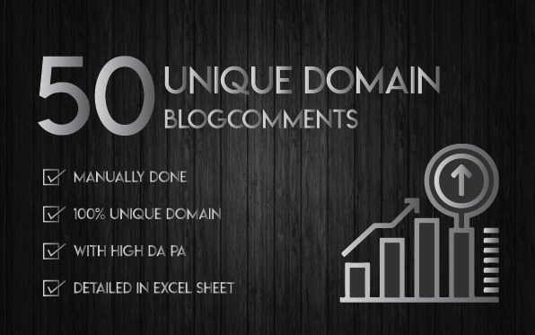 Do 50 Unique Domain Dofollow Blog Comments High Da Pa