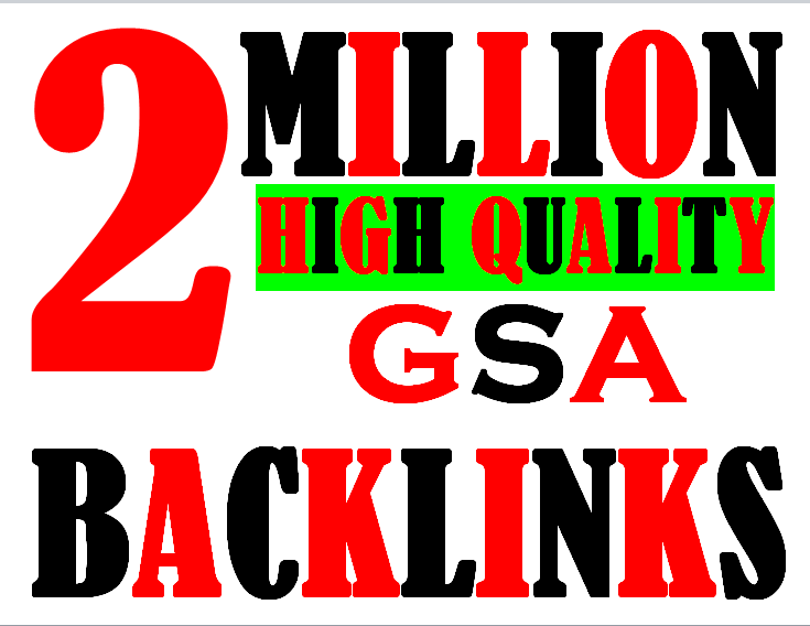2 Million verified GSA Backlink for websites, videos...