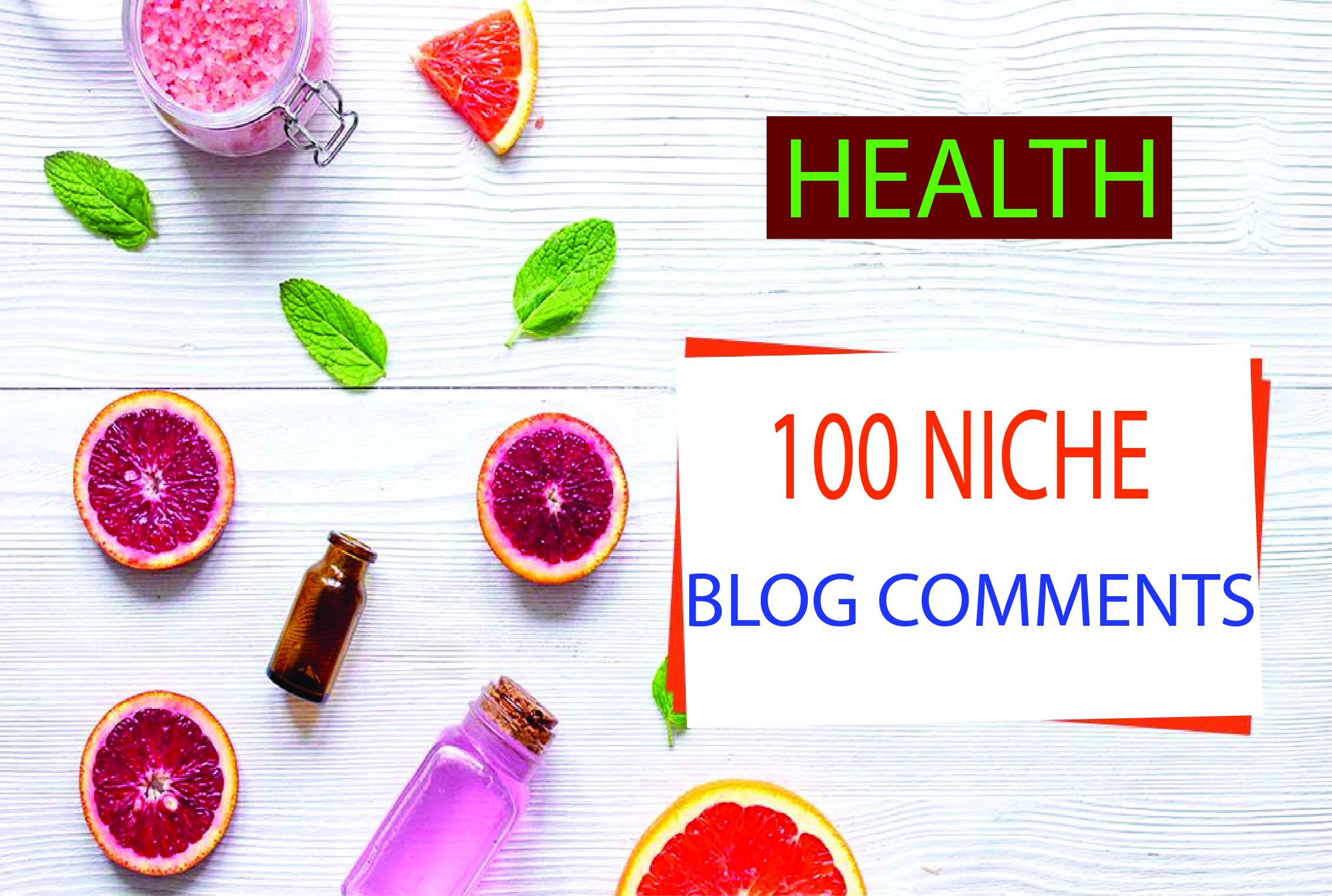 Create 100 manual blog comment backlinks in health ni...