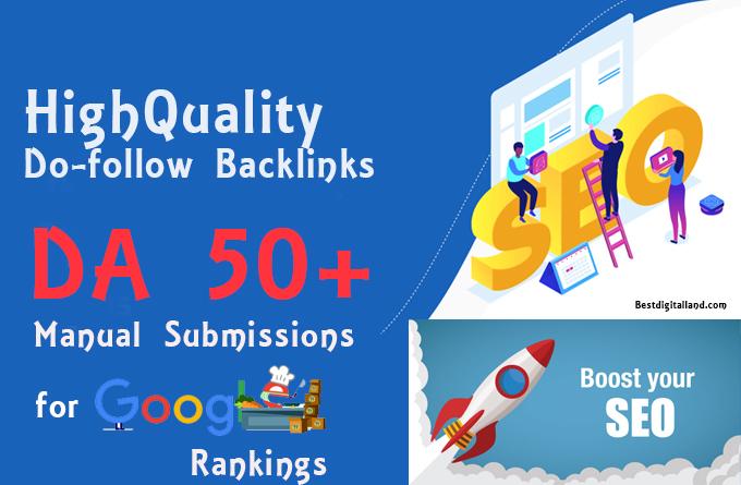 I will create manually high quality DA 50+ do follow ...