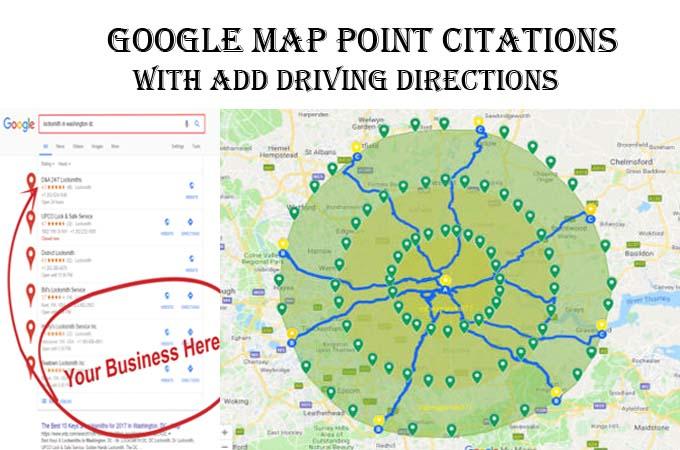 I will do 50+ Google map point citations with driving...
