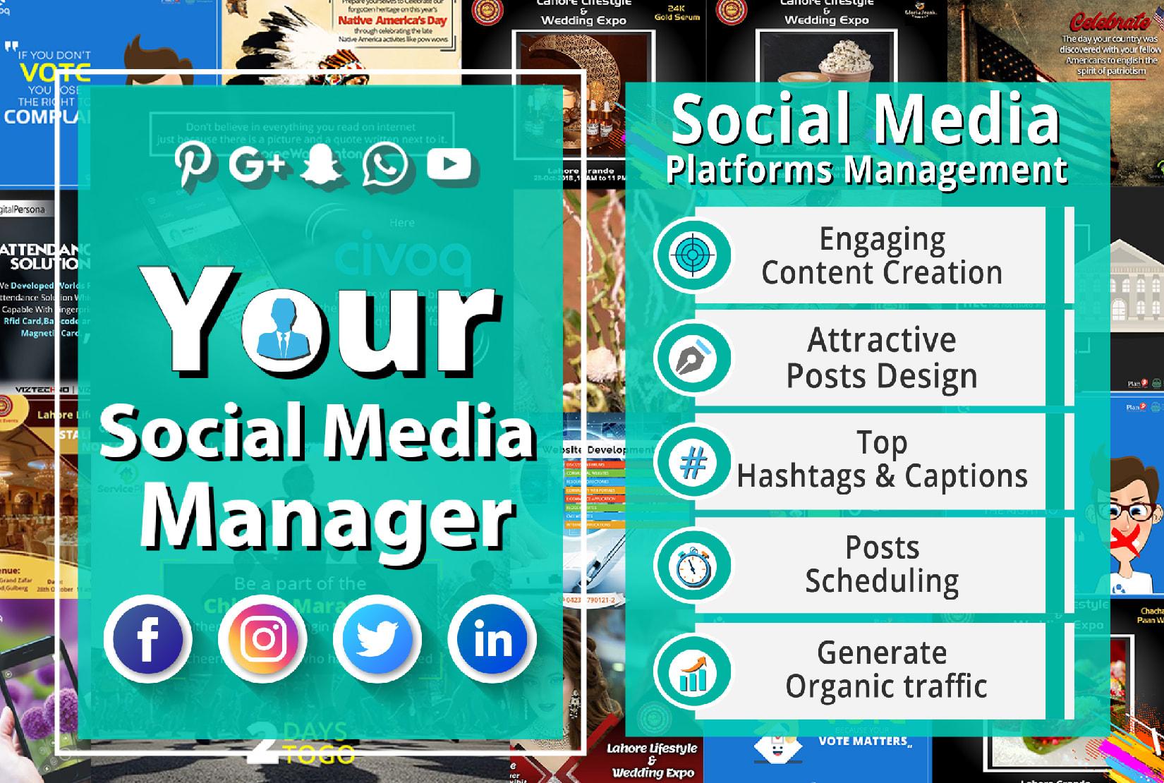 I will be your social media manager and personal assi...