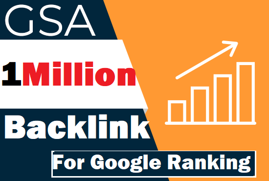 Build 1 Million verified GSA TIER live back links for...