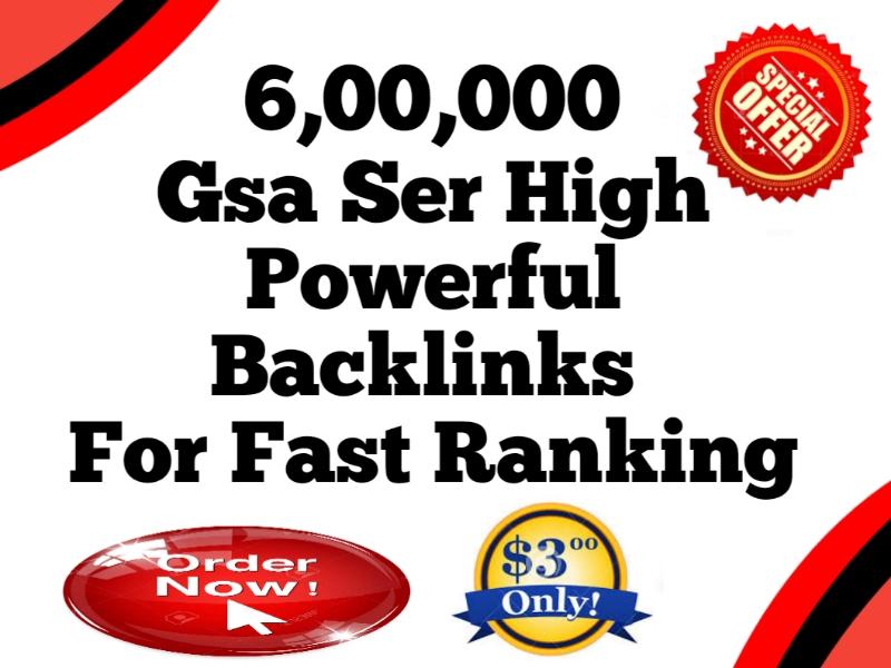 I Will Create 600k GSA SER High Powerful&nbsp SEO Bac...