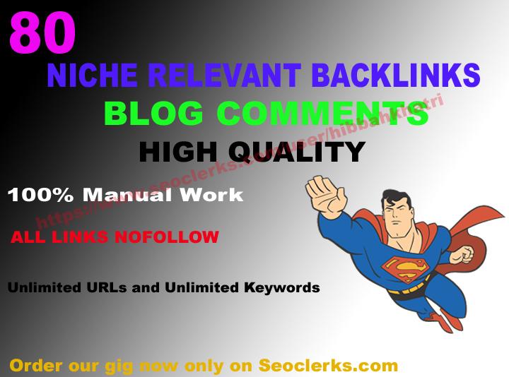 I will do 80 high quality niche relevant backlinks
