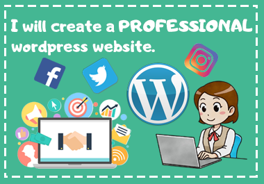 I will create an amazing professional wordpress websi...