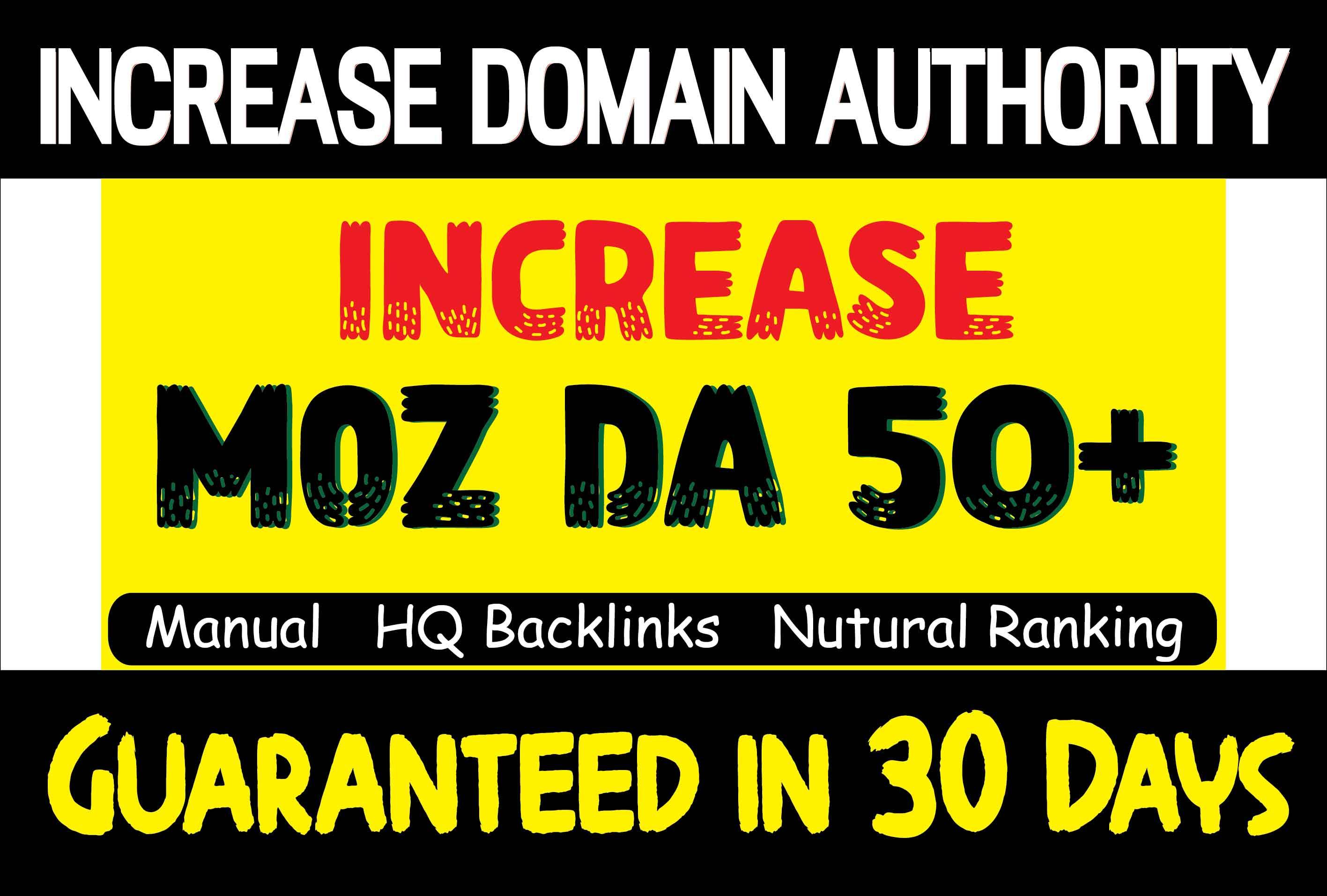 Manually Increase Moz DA 50+ of your website in 30 da...