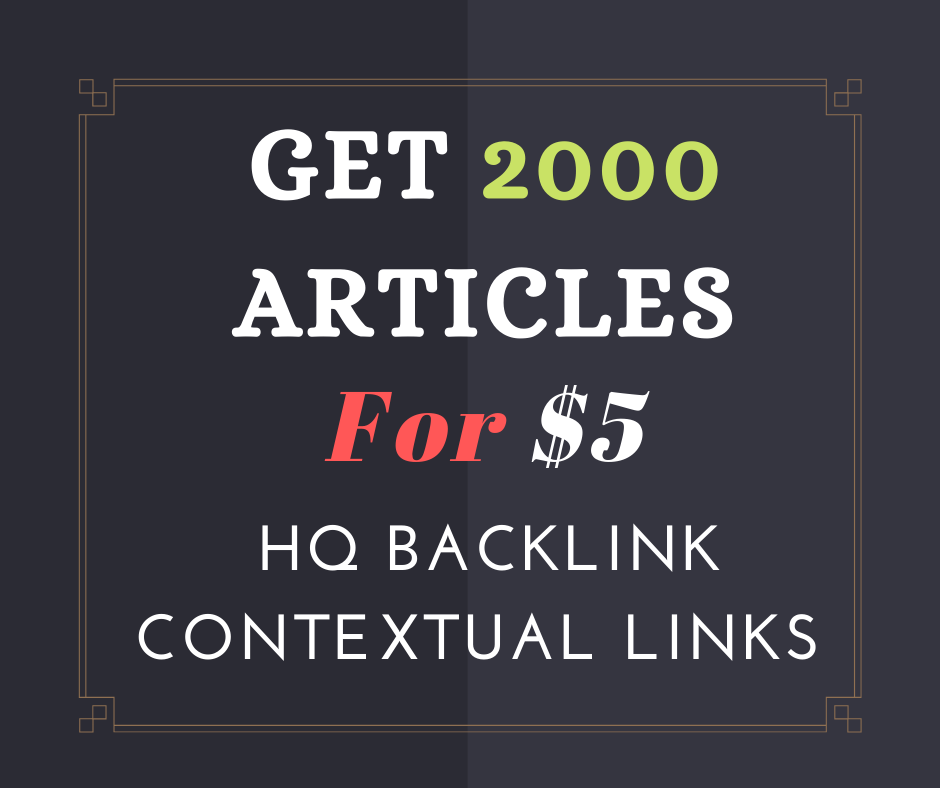Get 2000 articles including your link