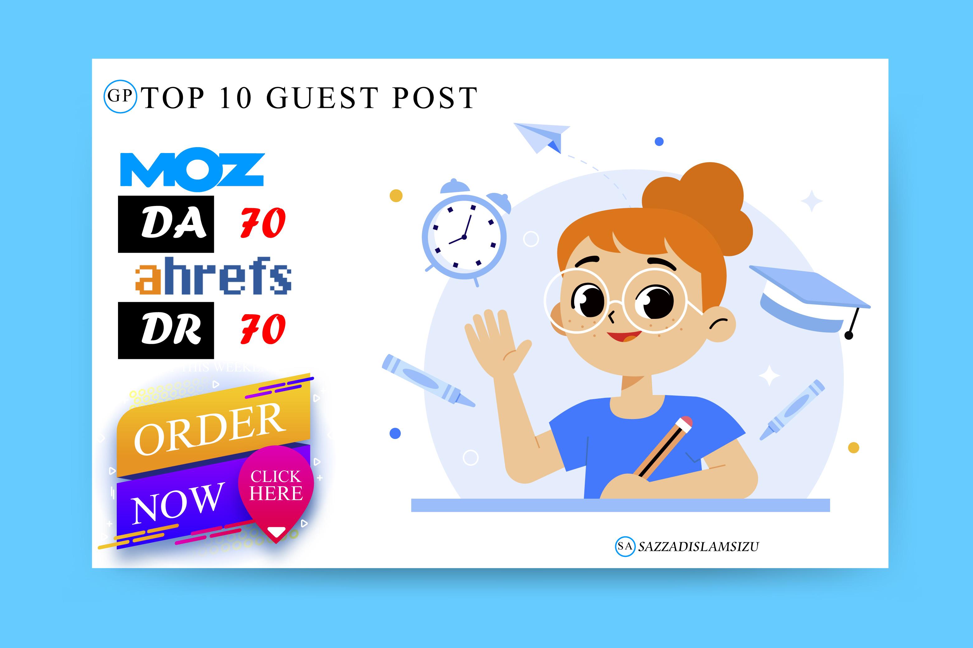 Top 10 high da guest posts on da70 guest posting site