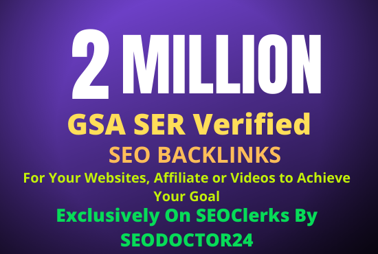 2 Million GSA SER Verified SEO Backlinks